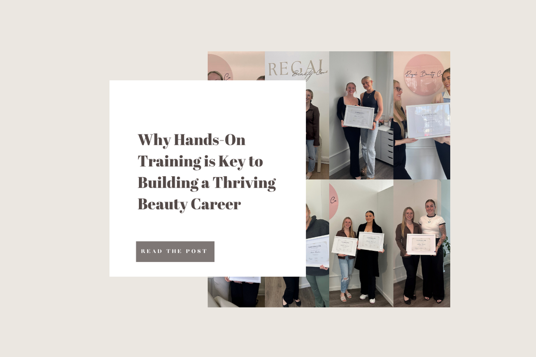 Why Hands-On Training is Key to Building a Thriving Beauty Career