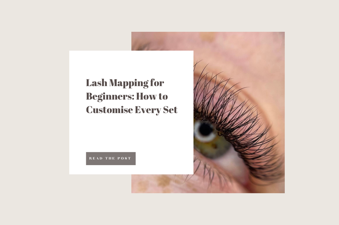 Lash Mapping for Beginners: How to Customise Every Set