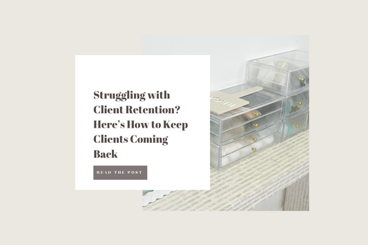 Struggling with Client Retention? Here’s How to Keep Clients Coming Back